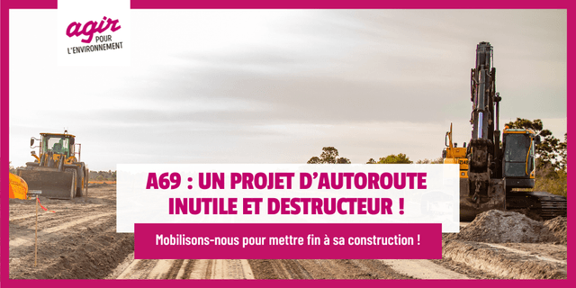 Mobilisons-nous contre l'A69 !